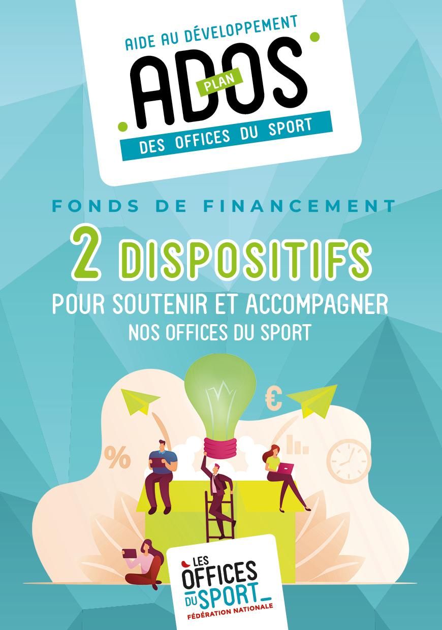 2 dispositifs fonds de financement plan ados Fnoms