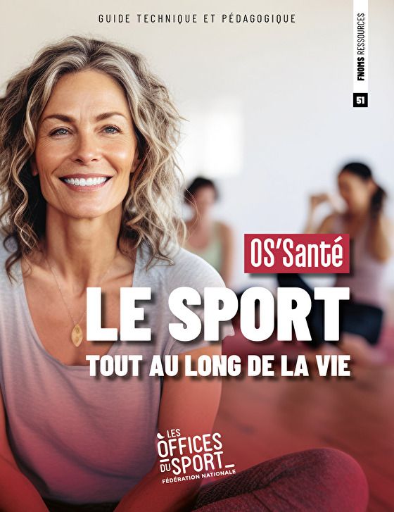 LA FNOMS LANCE SON GUIDE TECHNIQUE « OS&rsquo;SANTÉ »